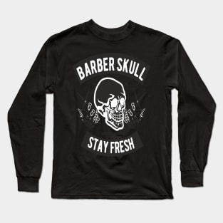 Barber Skull   Shop Desing Long Sleeve T-Shirt